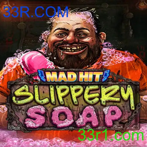 MadHitSlipperySoap